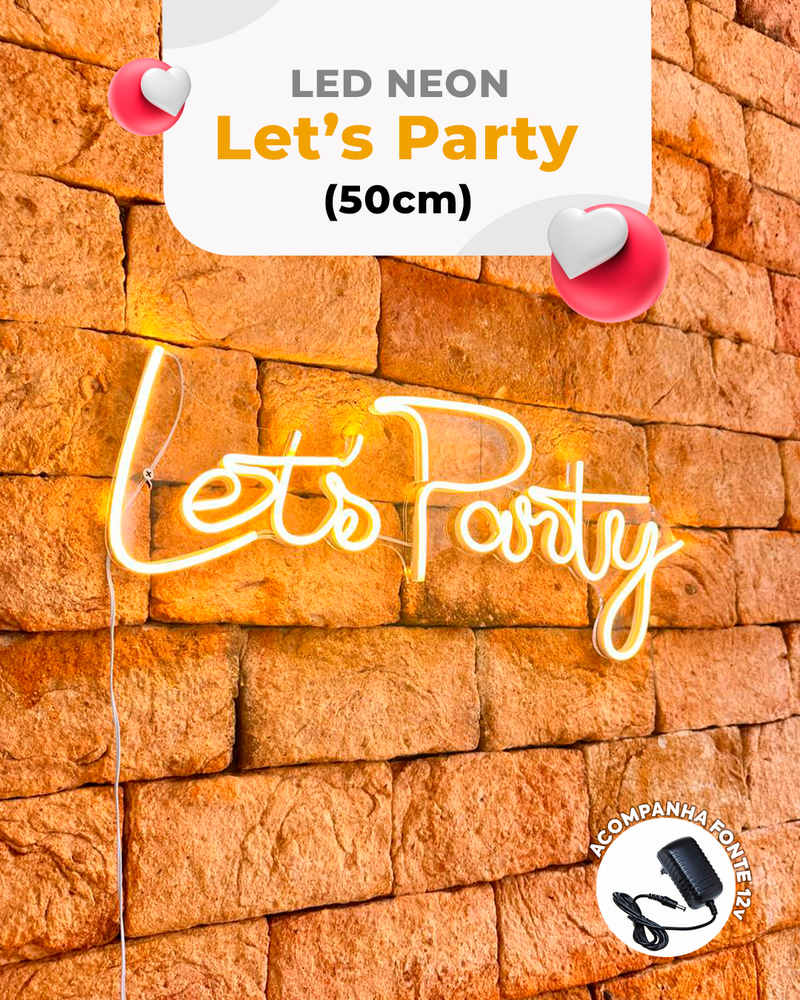 Letreiro "Let's Party"